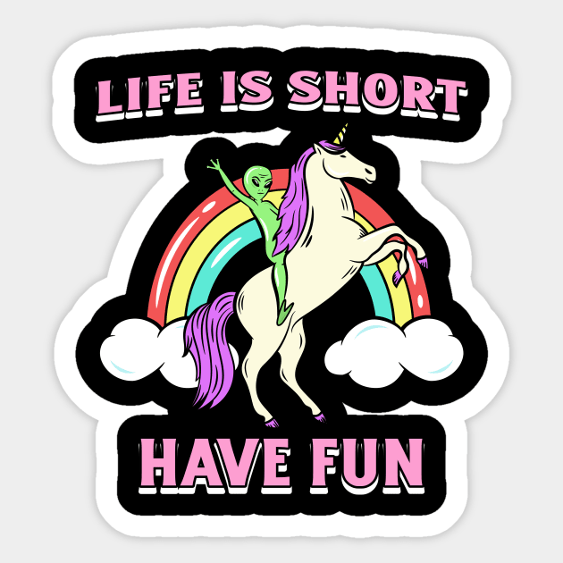 Life is Short Sticker by Tee-Short